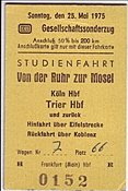 Foto SP_0927_00003_fk: Dampfsonderzugfahrkarte / Koeln - Trier / 25.05.1975