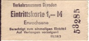ID: 209: Eintrittskarte Verkehrsmuseum Dresden / 29.12.1975