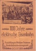 Foto SP_1121_00012_fk_A: Ubersichtsblatt 100 Jahre elektrische Eisenbahn / Muenchen / 26.05.1979
